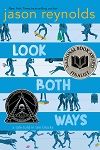 Look Both Ways, created by Alicia M.